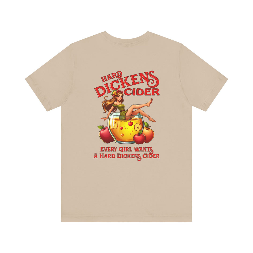 Hard Dickens Cider Front/Back T-Shirt