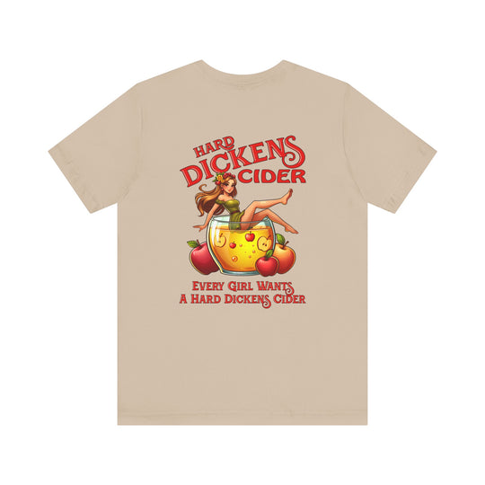 Hard Dickens Cider Front/Back T-Shirt