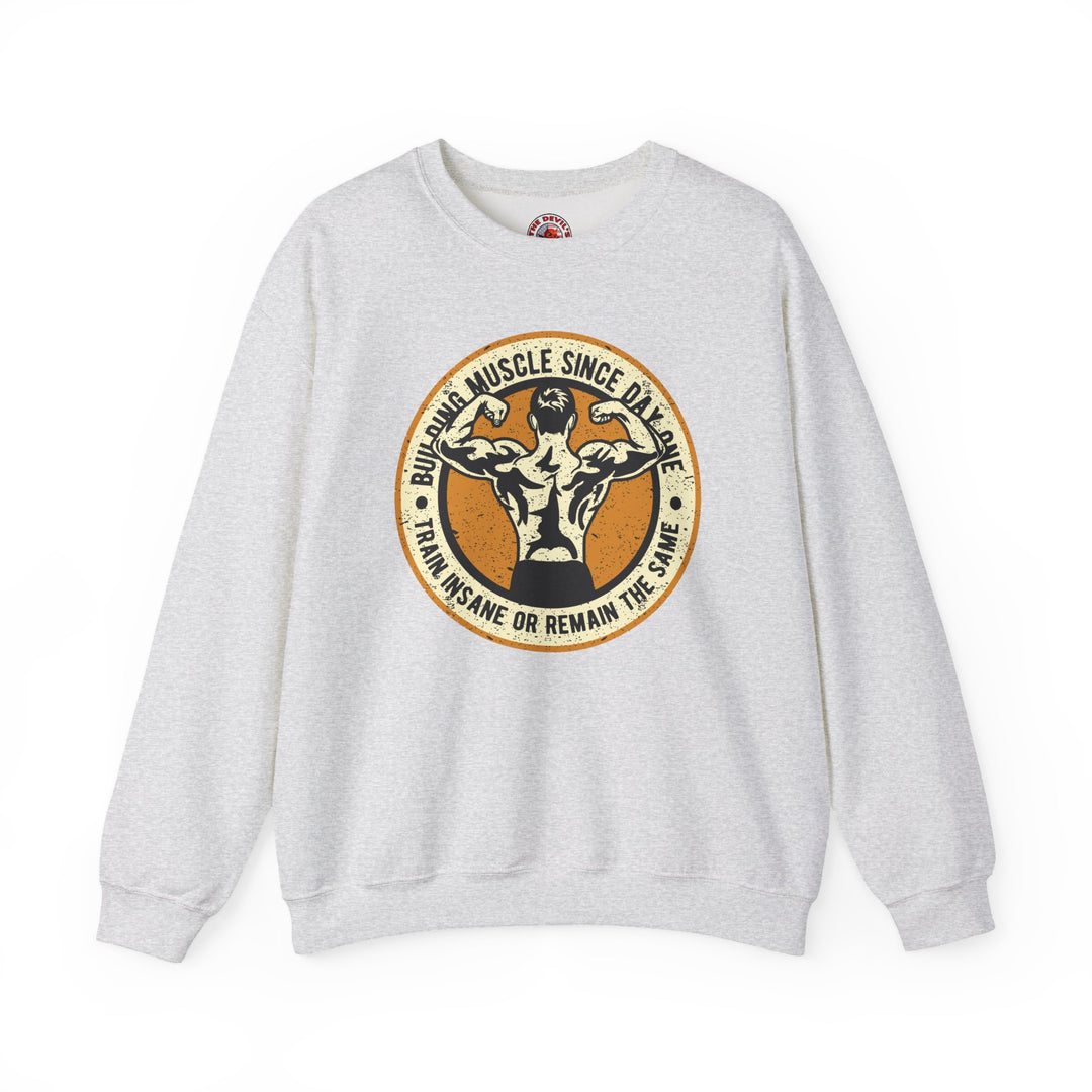 Building Muscle Since Day One Crewneck Sweatshirt