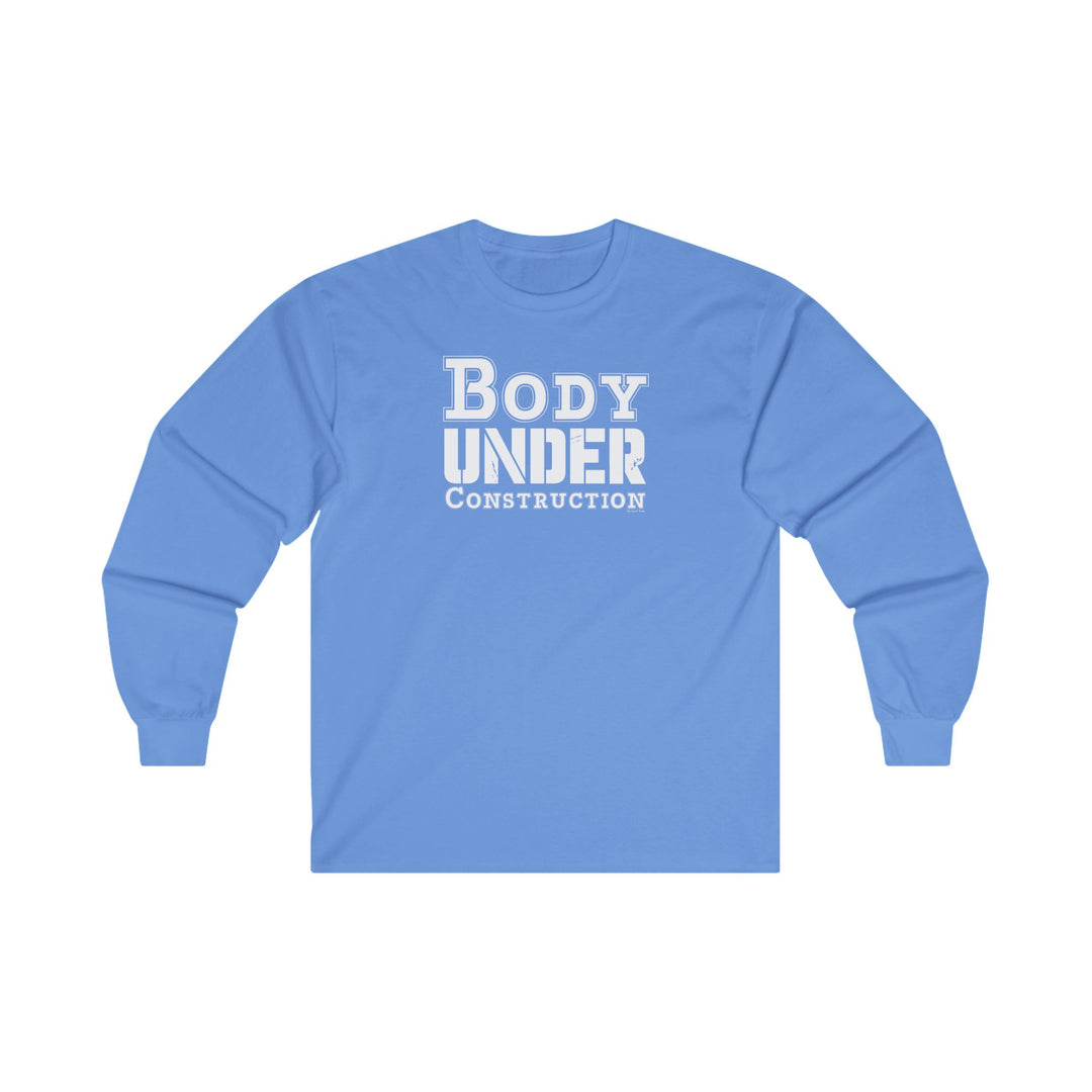 Body Under Construction Long Sleeve Tee