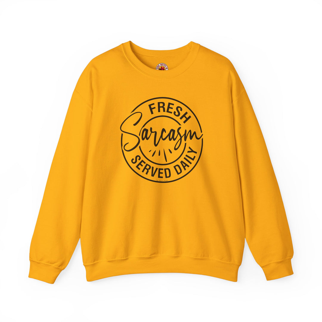 Fresh Sarcasm Served Daily Crewneck Sweatshirt