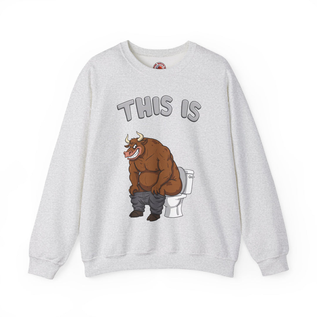 This Is Bullshit Crewneck Sweatshirt