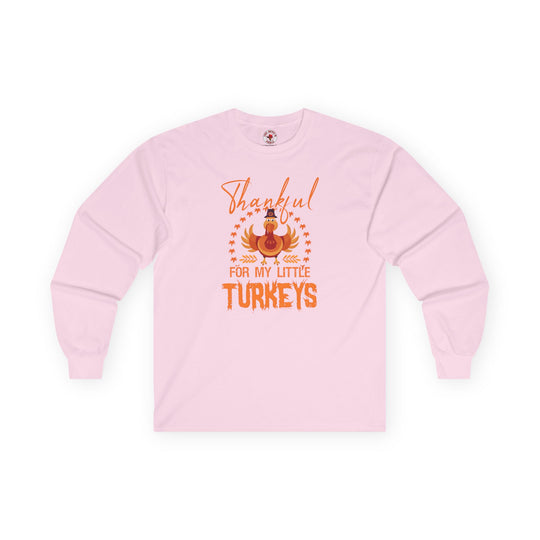 Thankful For My Little Turkeys Long Sleeve Tee