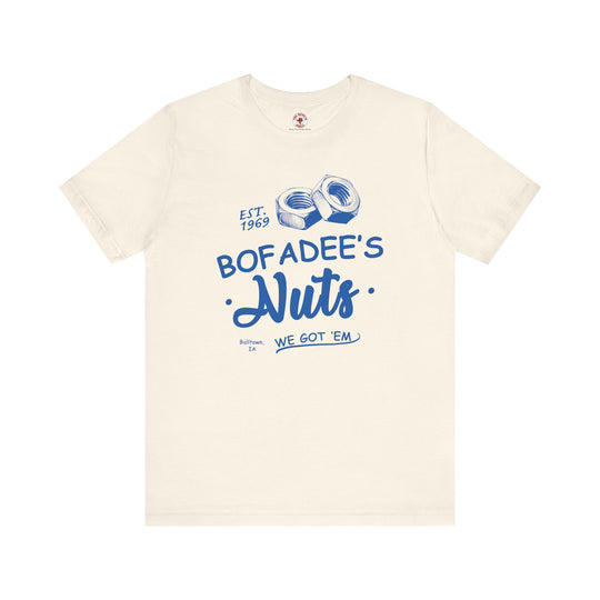 Bofadee's Nuts T-Shirt