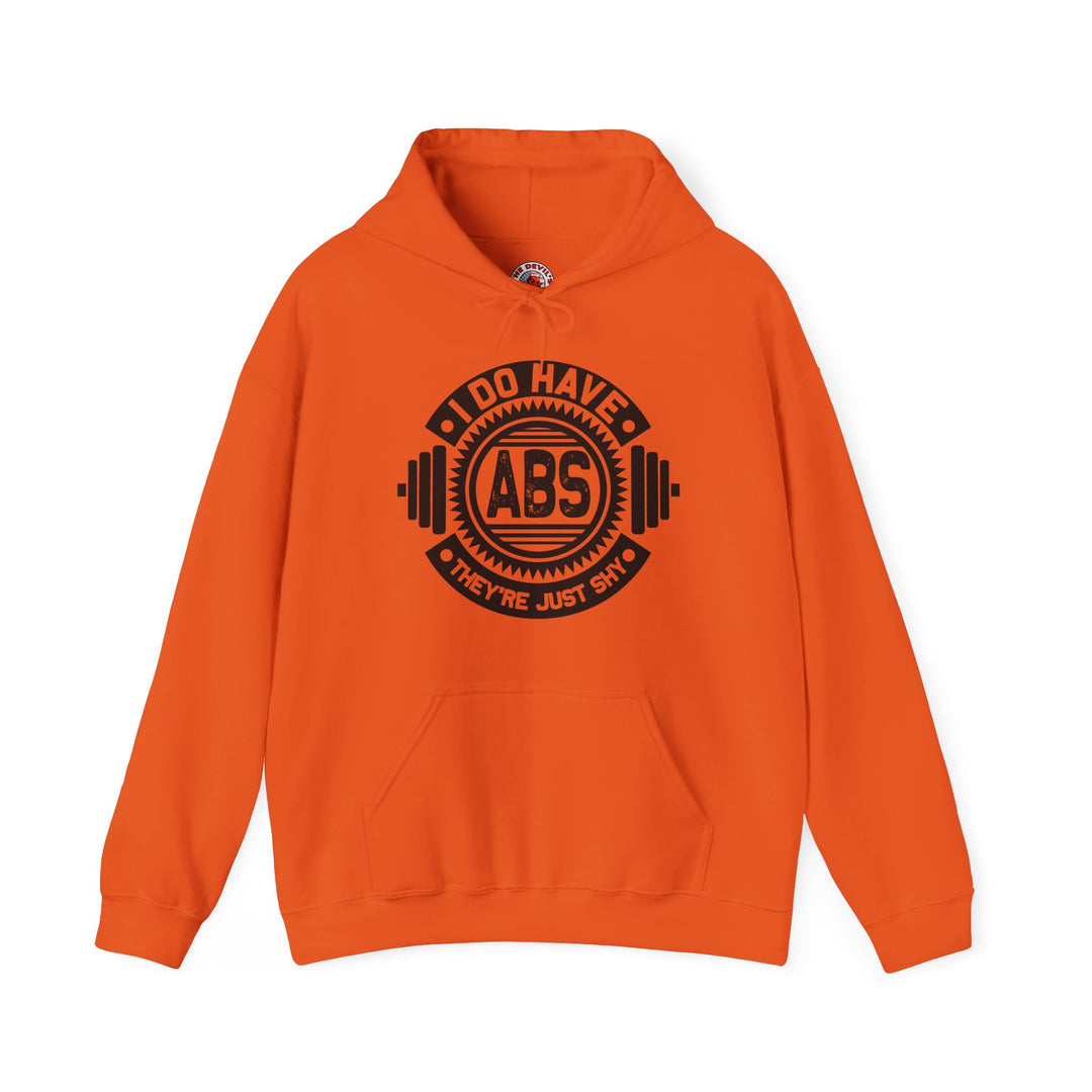 I Do Have Abs Hooded Sweatshirt