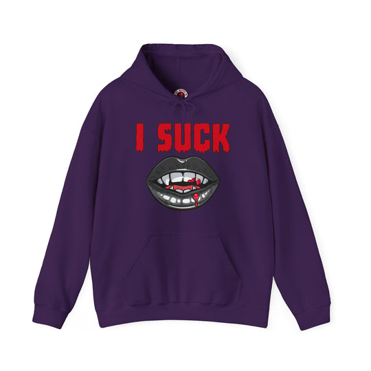 I Suck Hooded Sweatshirt