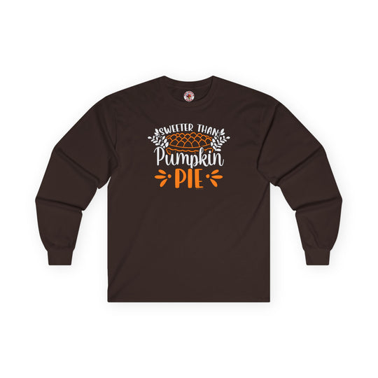 Sweeter Than Pumpkin Pie Long Sleeve Tee