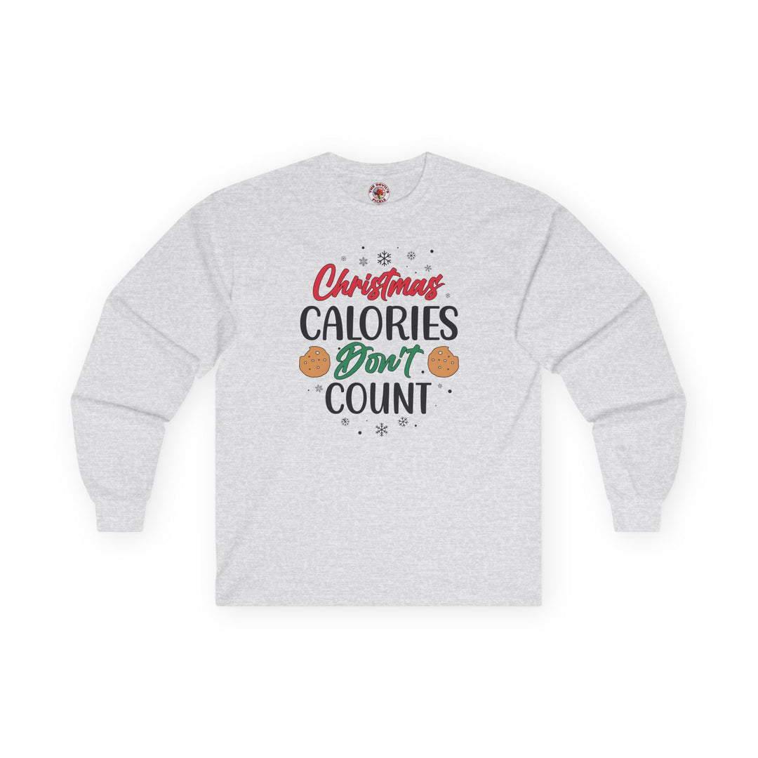 Christmas Calories Don't Count Long Sleeve Tee