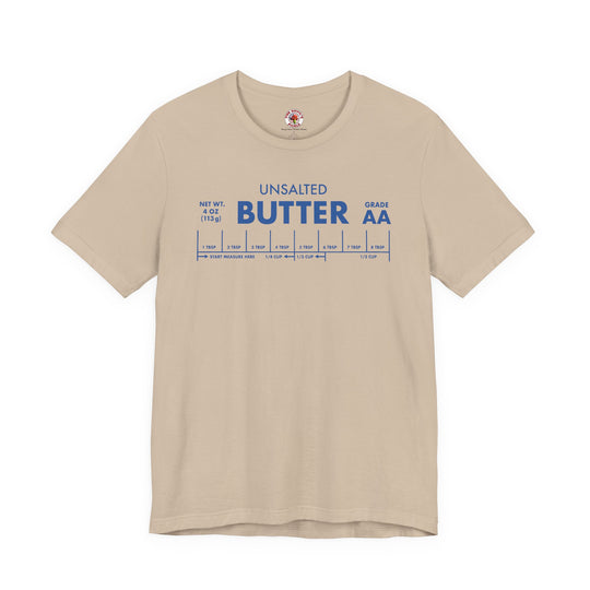 Unsalted Butter T-Shirt