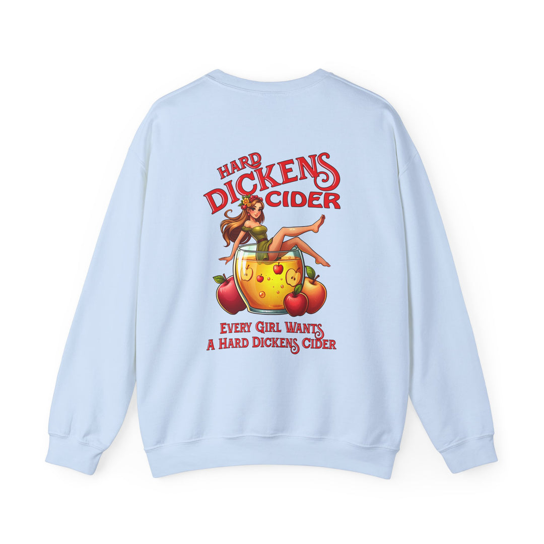 Hard Dickens Cider Front/Back Crewneck Sweatshirt