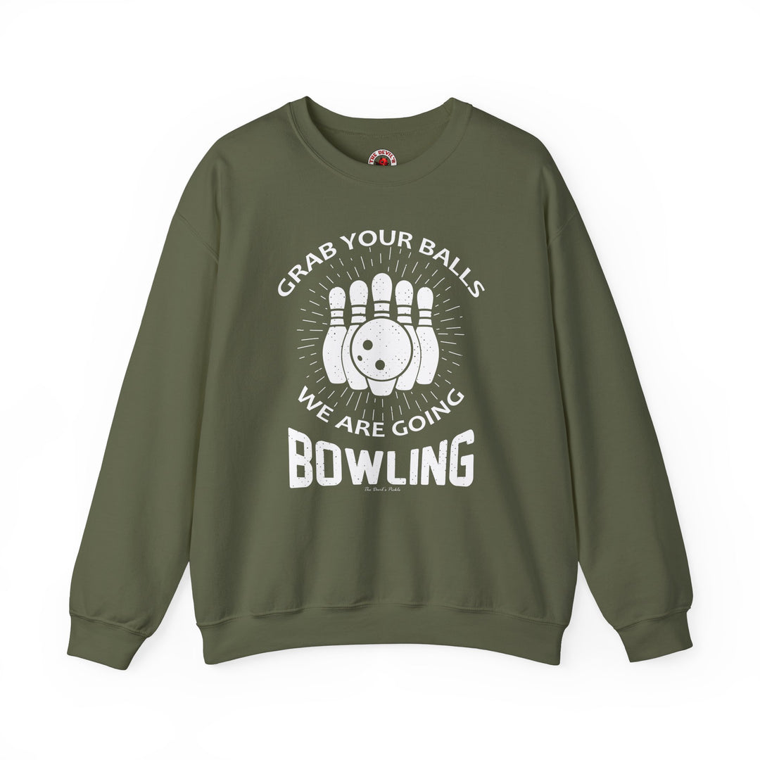 Grab Your Balls We Are Going Bowling Crewneck Sweatshirt