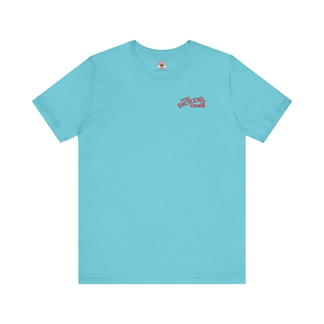 Hard Dickens Cider Front/Back T-Shirt