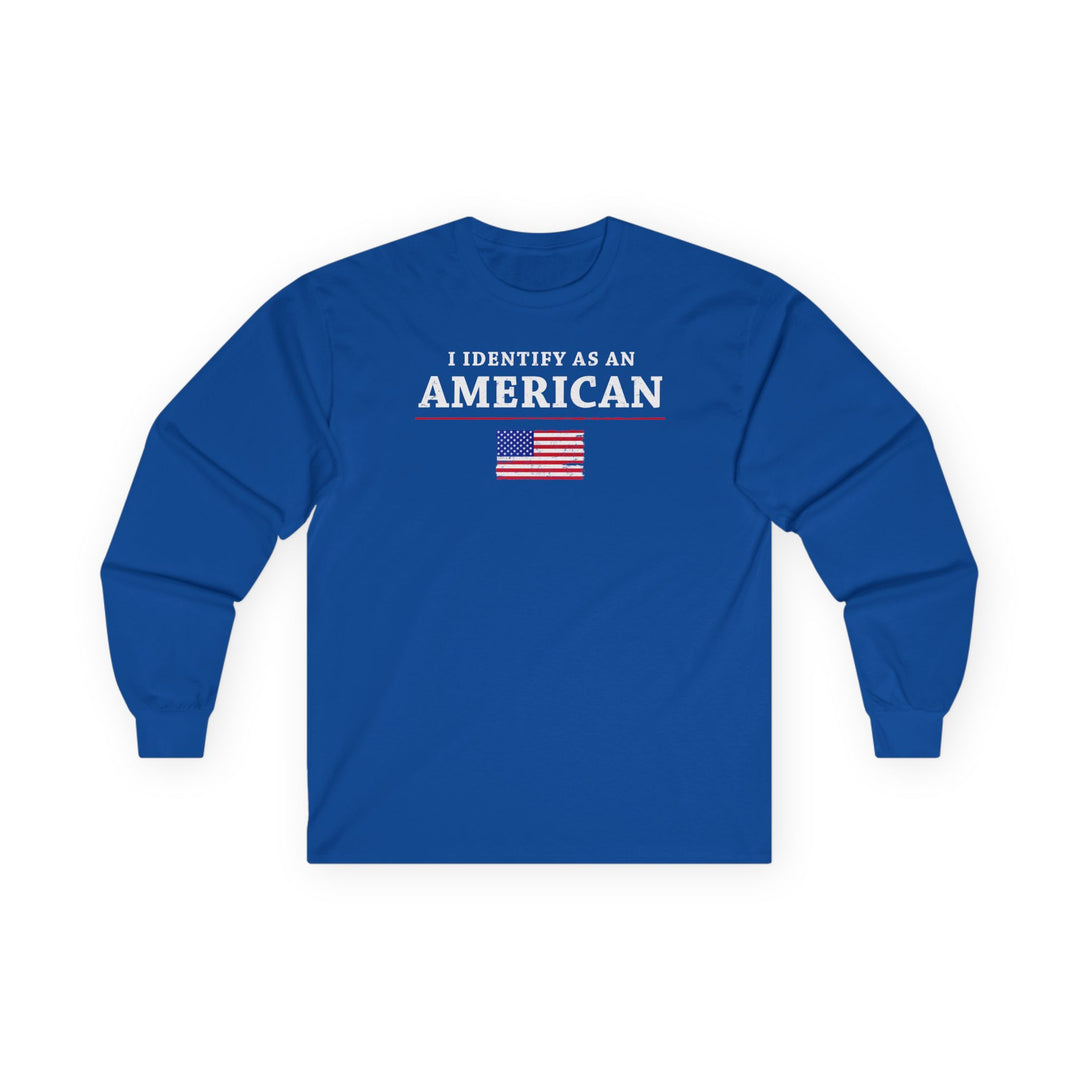 I Identify As An American Long Sleeve Tee