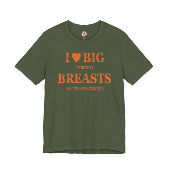 I Heart Big Breasts T-Shirt