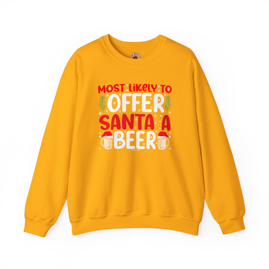 Most Likely To Offer Santa A Beer Crewneck Sweatshirt