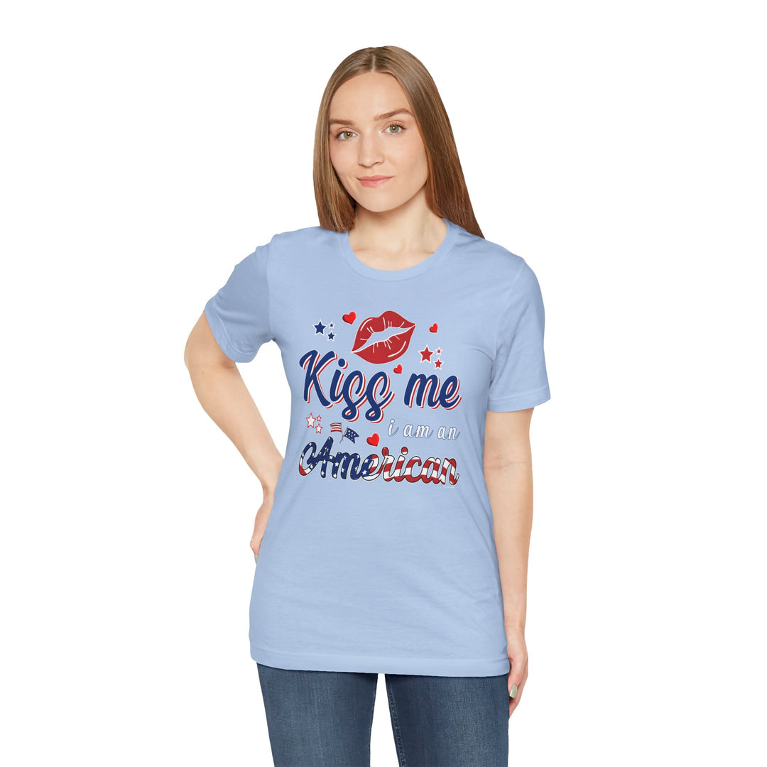 Kiss Me I Am An American T-Shirt