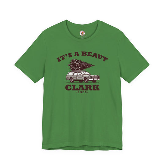 It's A Beaut Clark T-Shirt