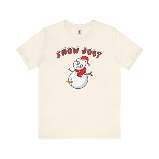 Snow Job T-Shirt