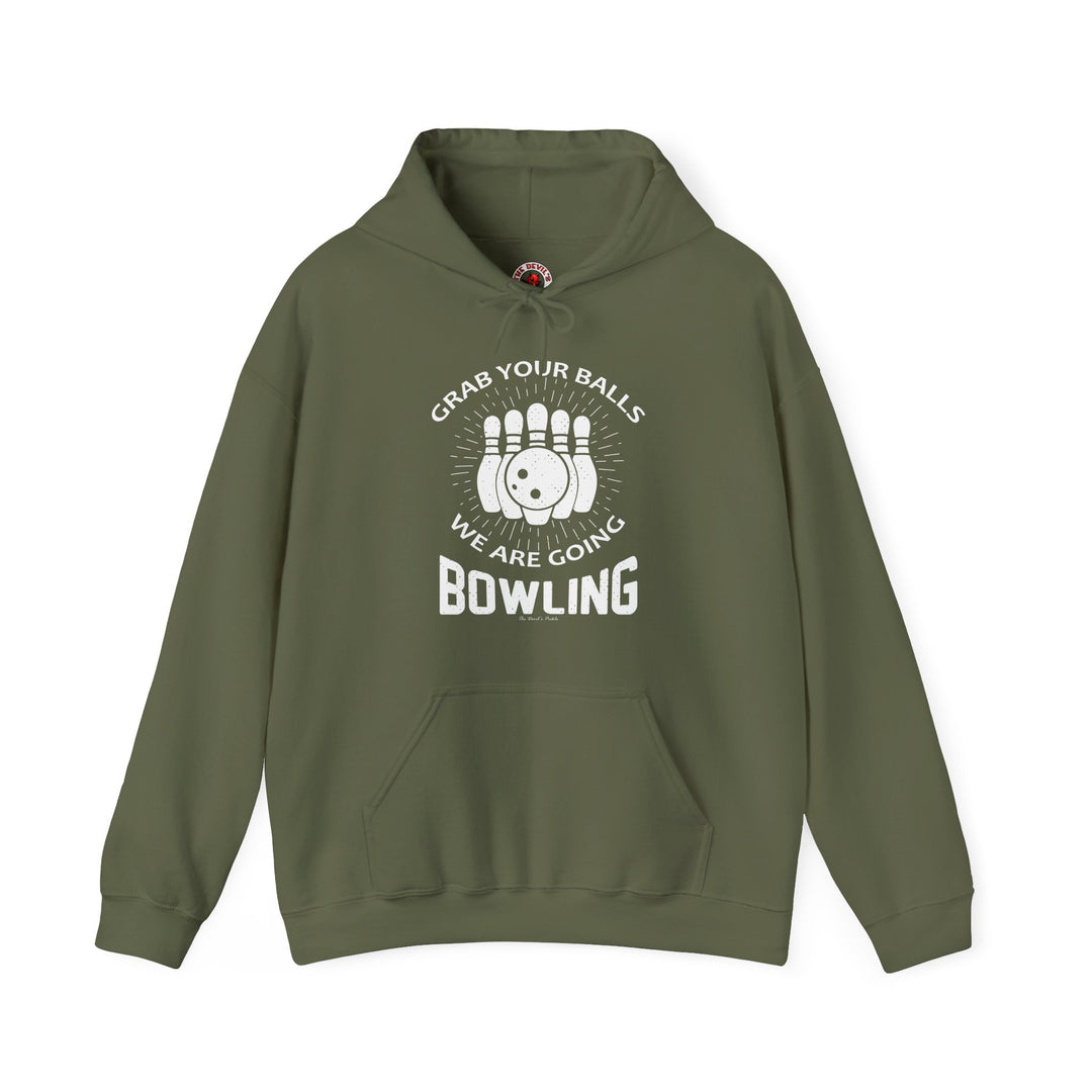 Grab Your Balls We Are Going Bowling Hooded Sweatshirt