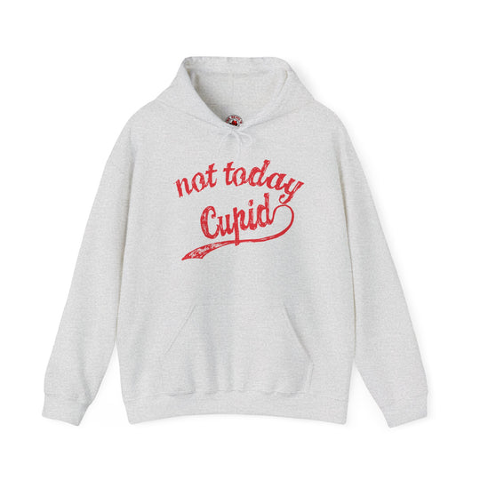 Not Today Cupid Hooded Sweatshirt