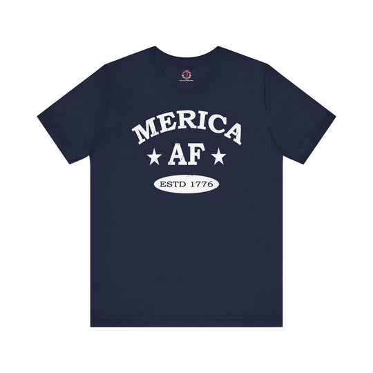 Merica AF T-Shirt