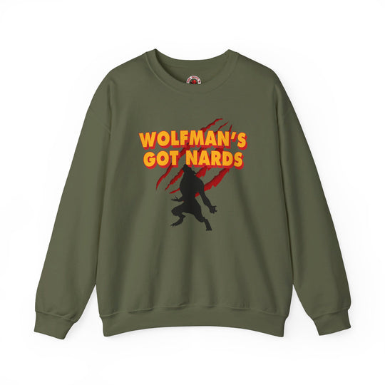 Wolfman's Got Nards Crewneck Sweatshirt