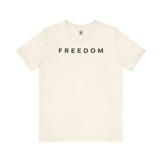 Freedom T-Shirt