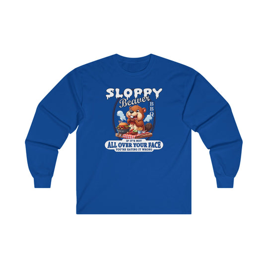 Sloppy Beaver BBQ Long Sleeve Tee