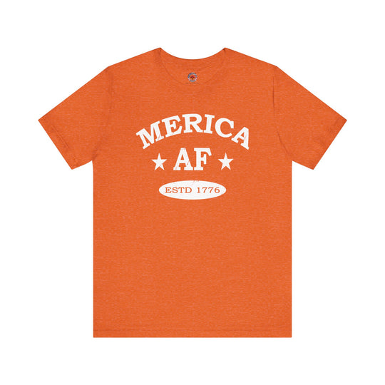 Merica AF T-Shirt