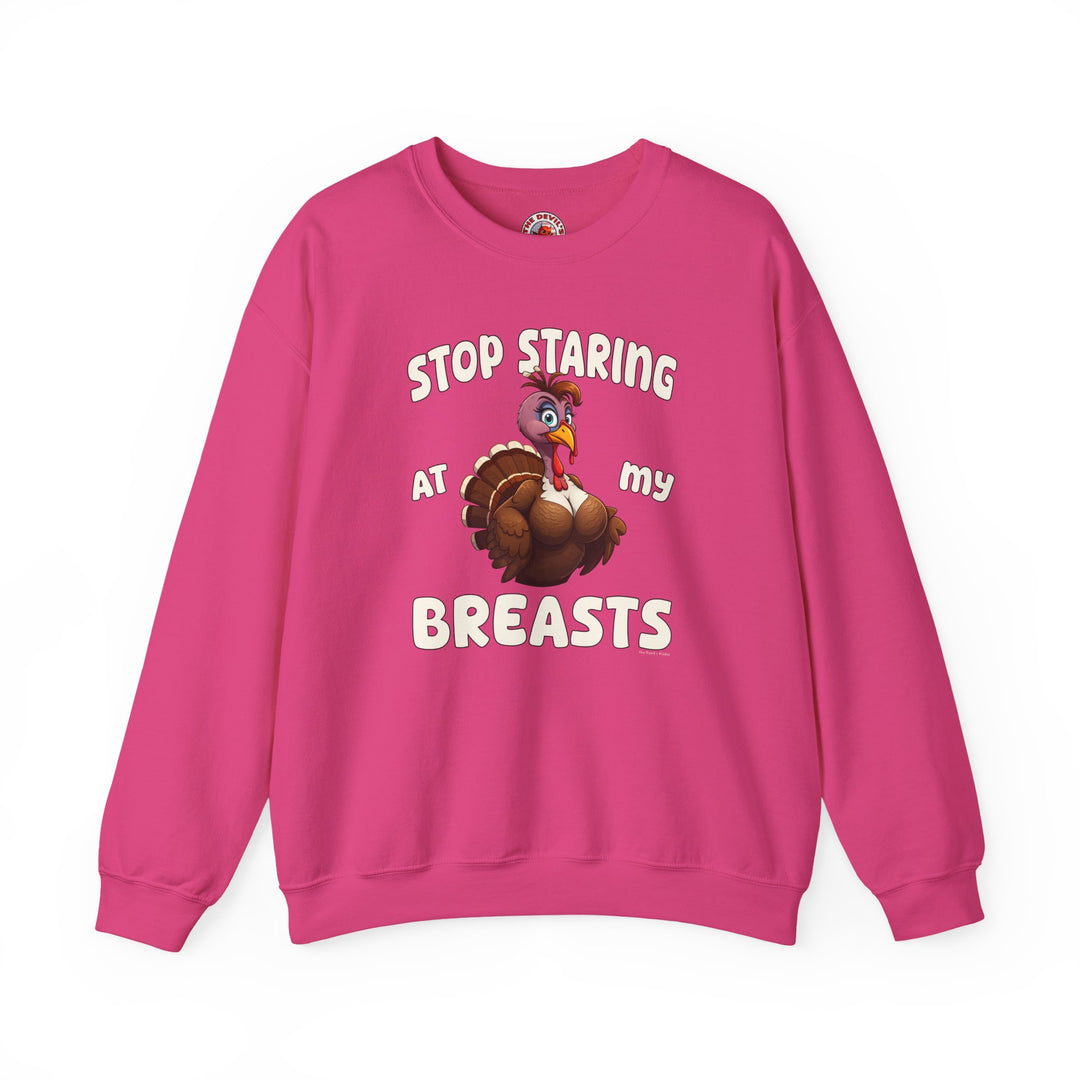 Stop Staring At My Breasts Crewneck Sweatshirt
