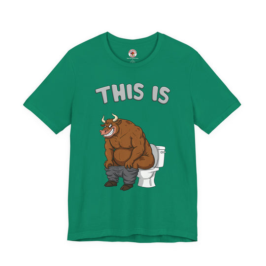 This Is Bullshit T-Shirt