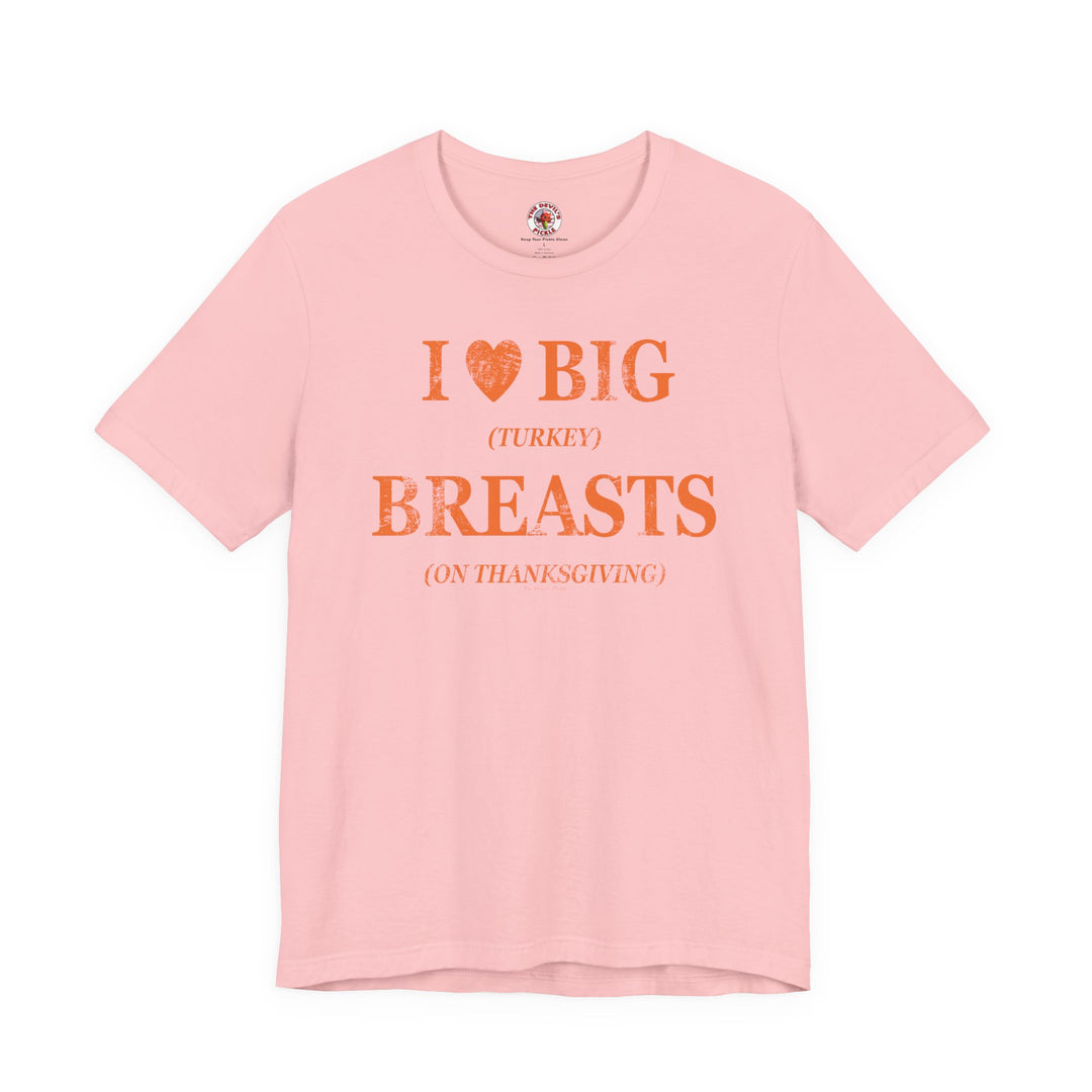 I Heart Big Breasts T-Shirt