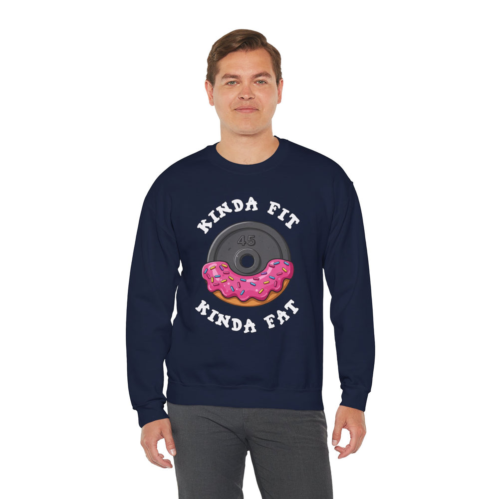 Kinda Fit, Kinda Fat Crewneck Sweatshirt