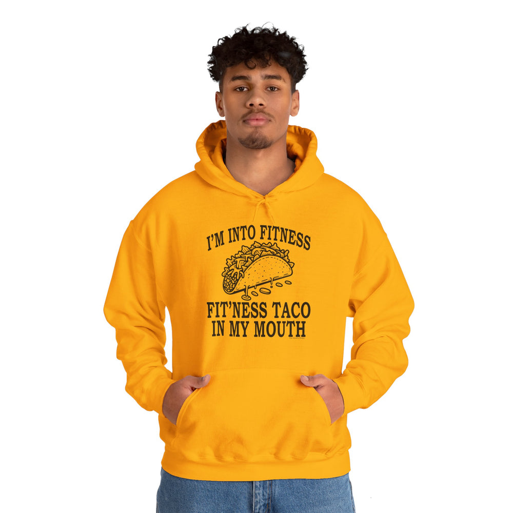 I'm Into Fitness Hooded Sweatshirt