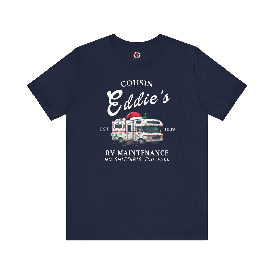 Cousin Eddie's RV Maintenance T-Shirt