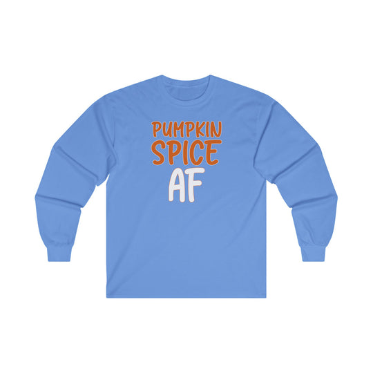 Pumpkin Spice AF Long Sleeve Tee