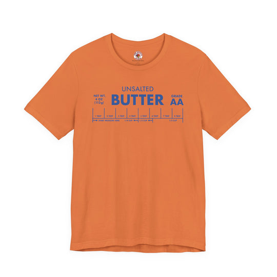 Unsalted Butter T-Shirt