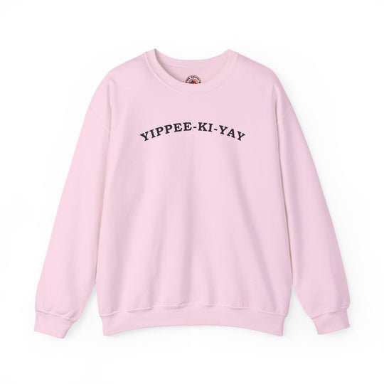 Yippee-Ki-Yay Crewneck Sweatshirt