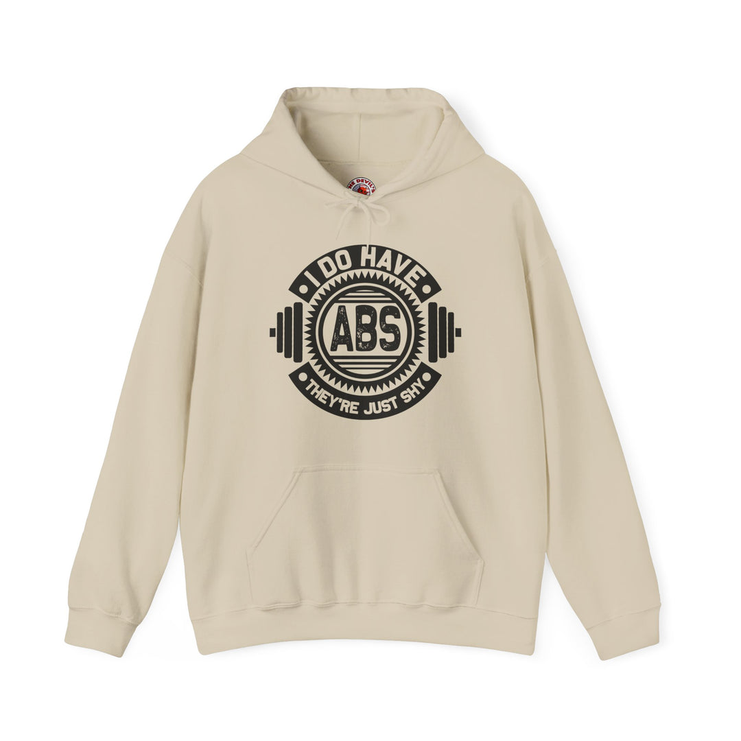 I Do Have Abs Hooded Sweatshirt