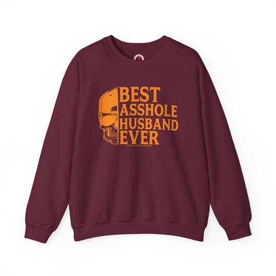 Best Asshole Husband Ever Crewneck Sweatshirt