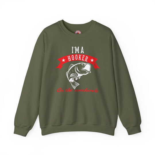 I'm A Hooker Crewneck Sweatshirt