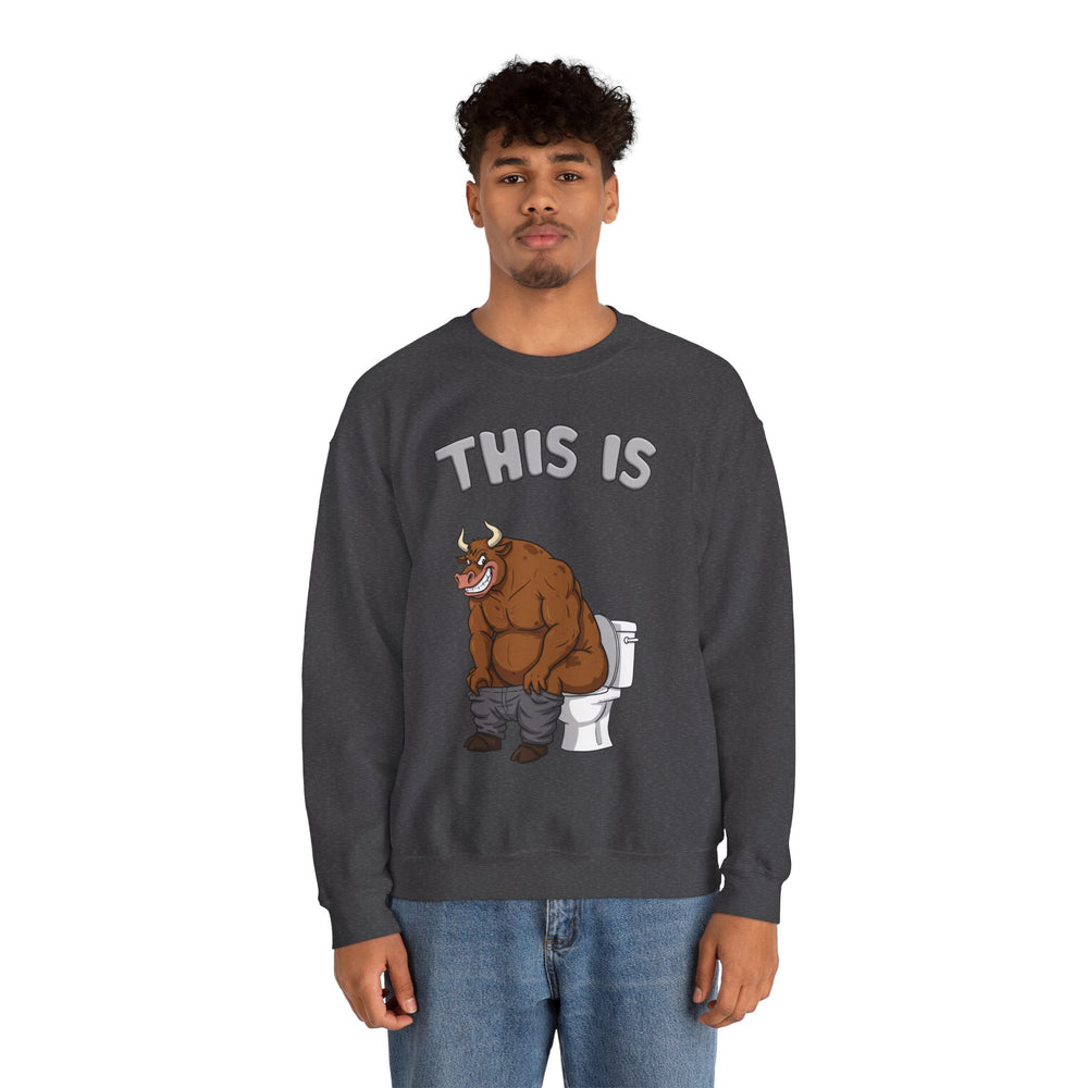 This Is Bullshit Crewneck Sweatshirt