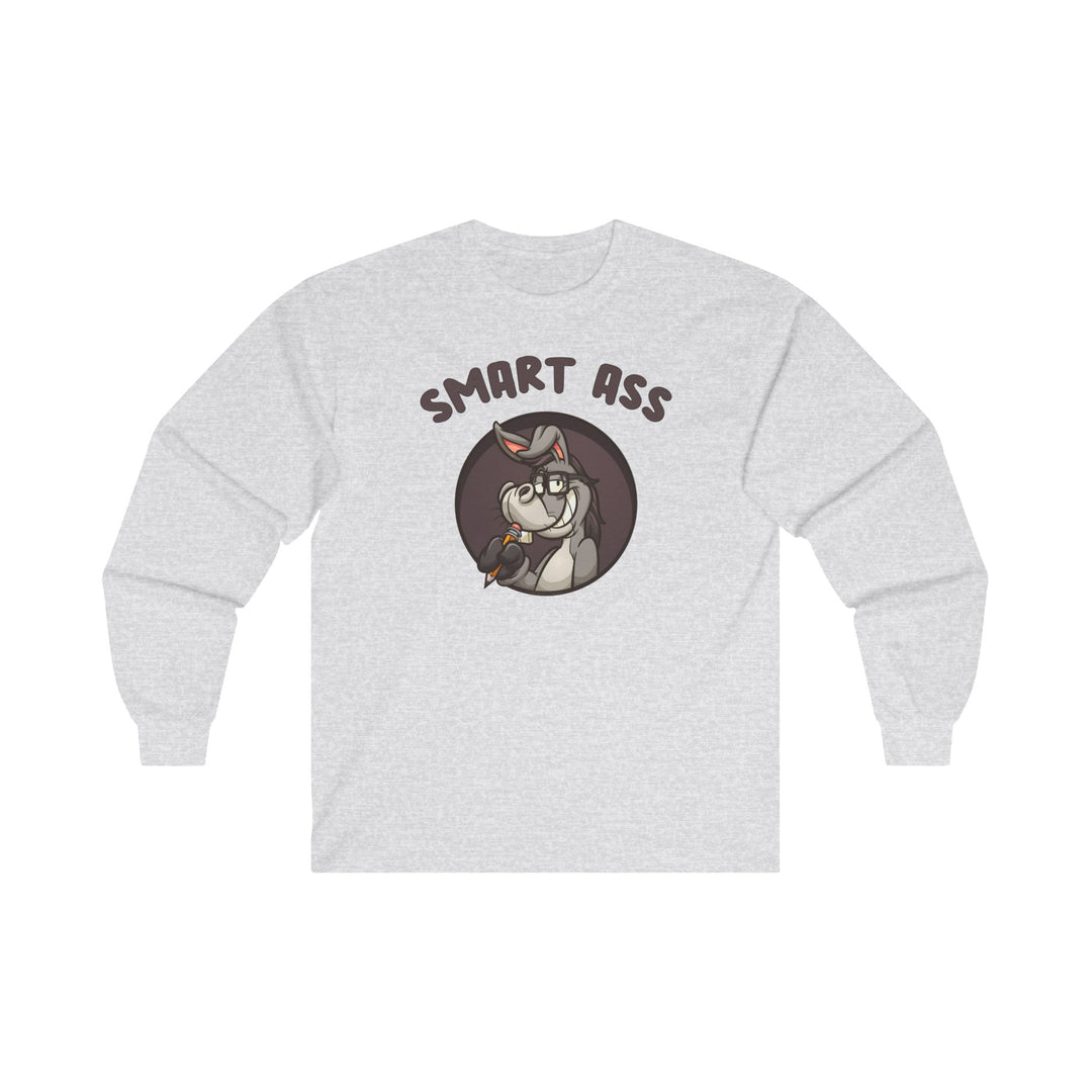 Smart Ass Long Sleeve Tee