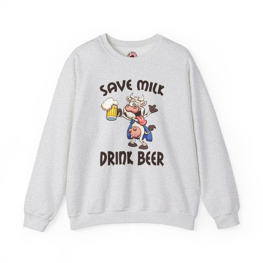 Save Milk Drink Beer Crewneck Sweatshirt