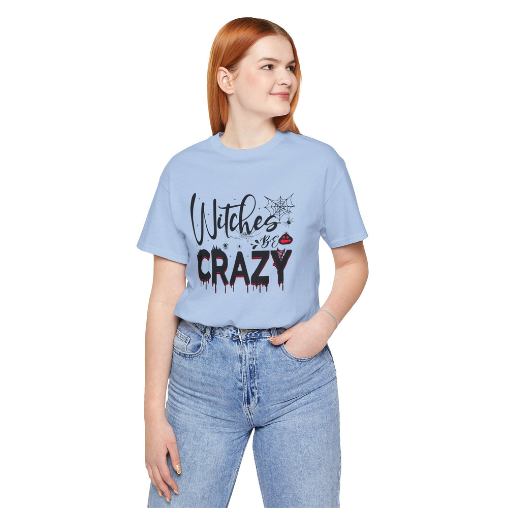 Witches Be Crazy T-Shirt