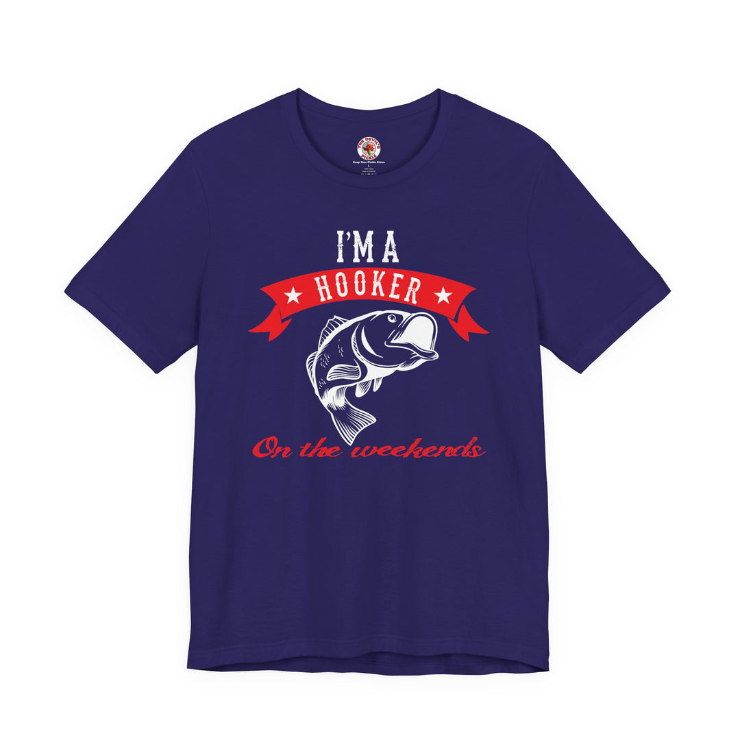 I'm A Hooker T-Shirt