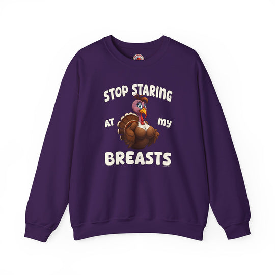 Stop Staring At My Breasts Crewneck Sweatshirt