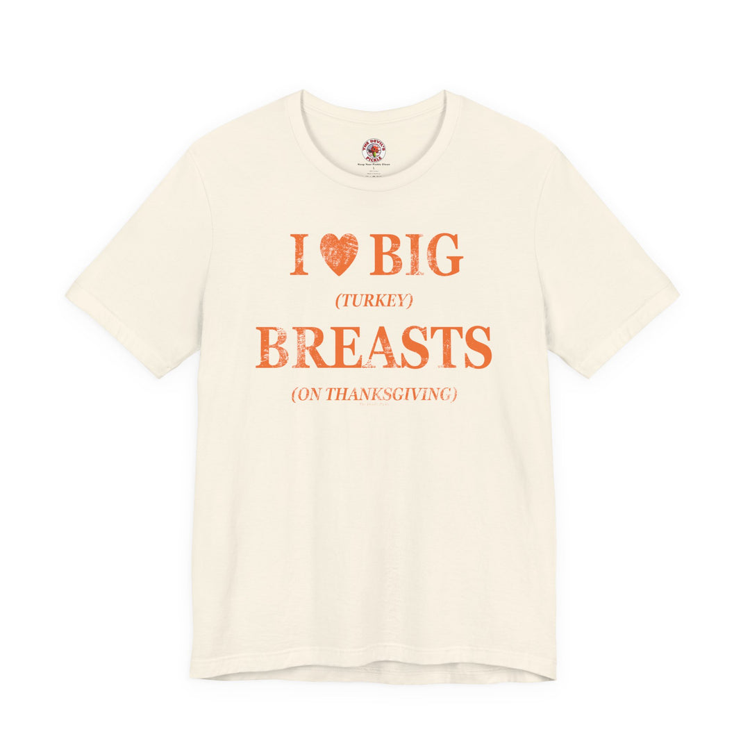 I Heart Big Breasts T-Shirt