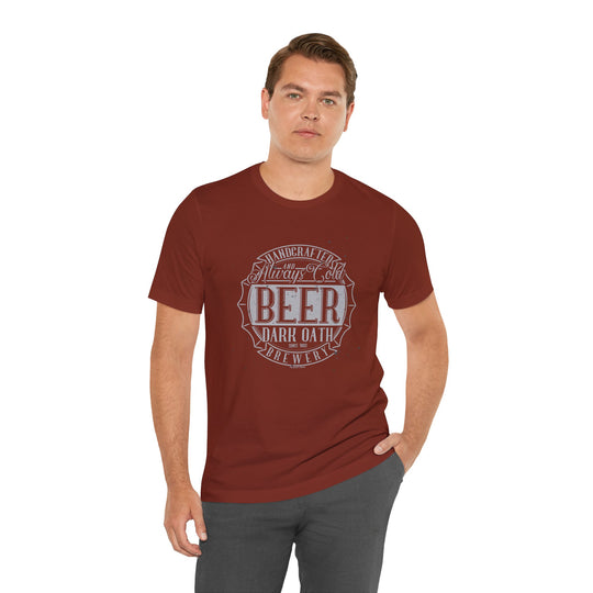 Handcrafted and Always Cold Beer T-Shirt