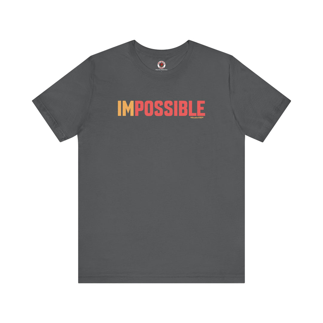 I'm Possible T-Shirt